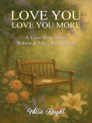 cover image of Love You, Love You More